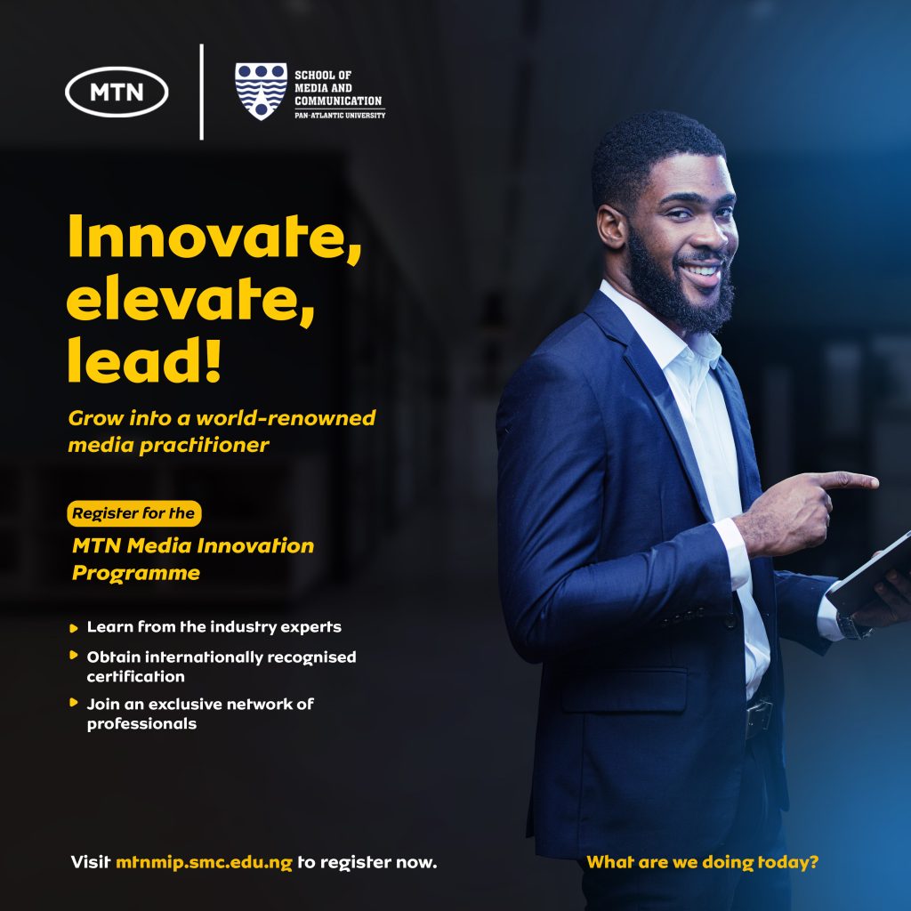 The 3rd Edition of MTN MIP-3 Unveils Call for Applications: Media Innovation Programme Now Accepting Entries