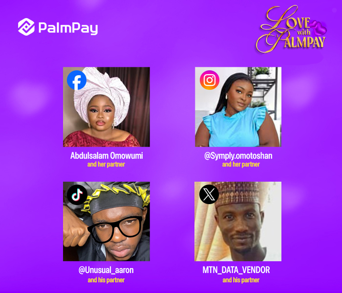 From Dinner To Spontaneous Trips, Palmpay Couples Show How Love Is Funded Digitally