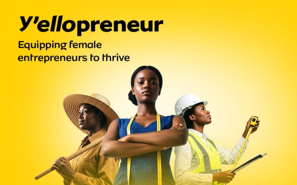 MTN Foundation Empowers Women Entrepreneurs As Y’ellopreneur Programme Returns For Phase Three