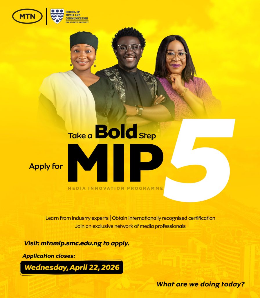 MTN Opens Applications For 2026 Media Innovation Programme, Expands Fellowship To 25 To Mark Silver Jubilee